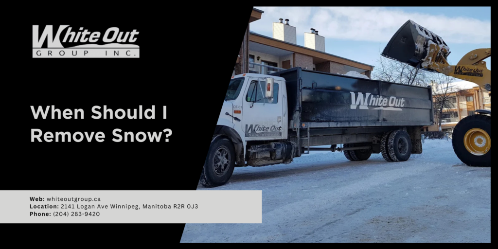 When Should I Remove Snow?