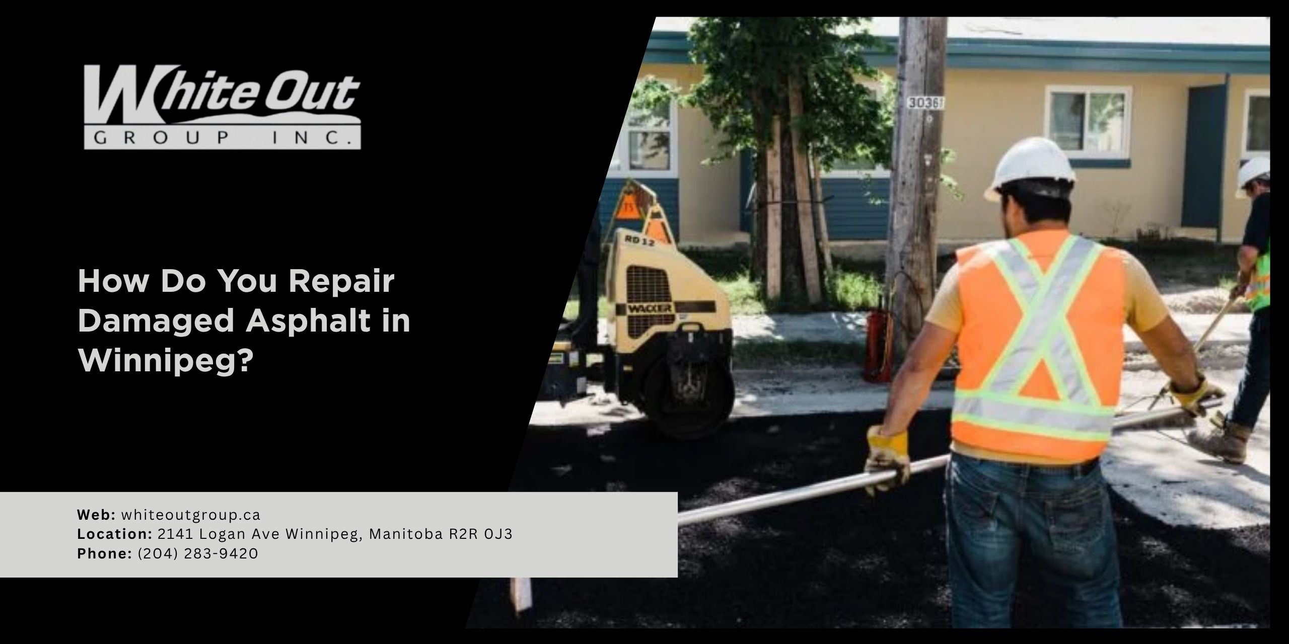 How Do You Repair Damaged Asphalt in Winnipeg